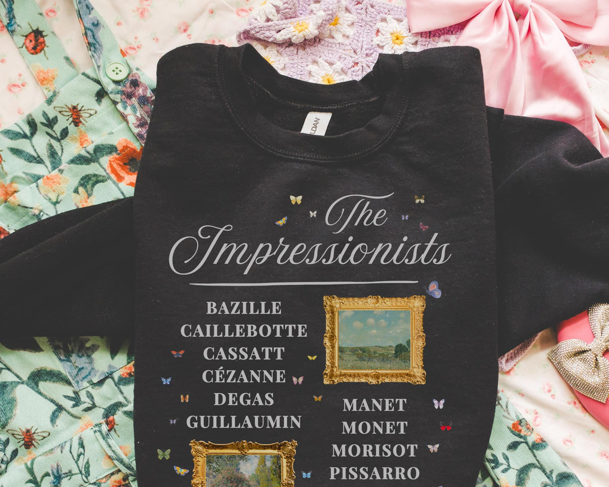 Impressionist Artists Sweatshirt for Art Teacher or Art History Major Who Loves 19th Century Paintings Claude Monet Degas Renoir Cezanne Sweatshirt – Cozy Vibes · Great Gift For Fans