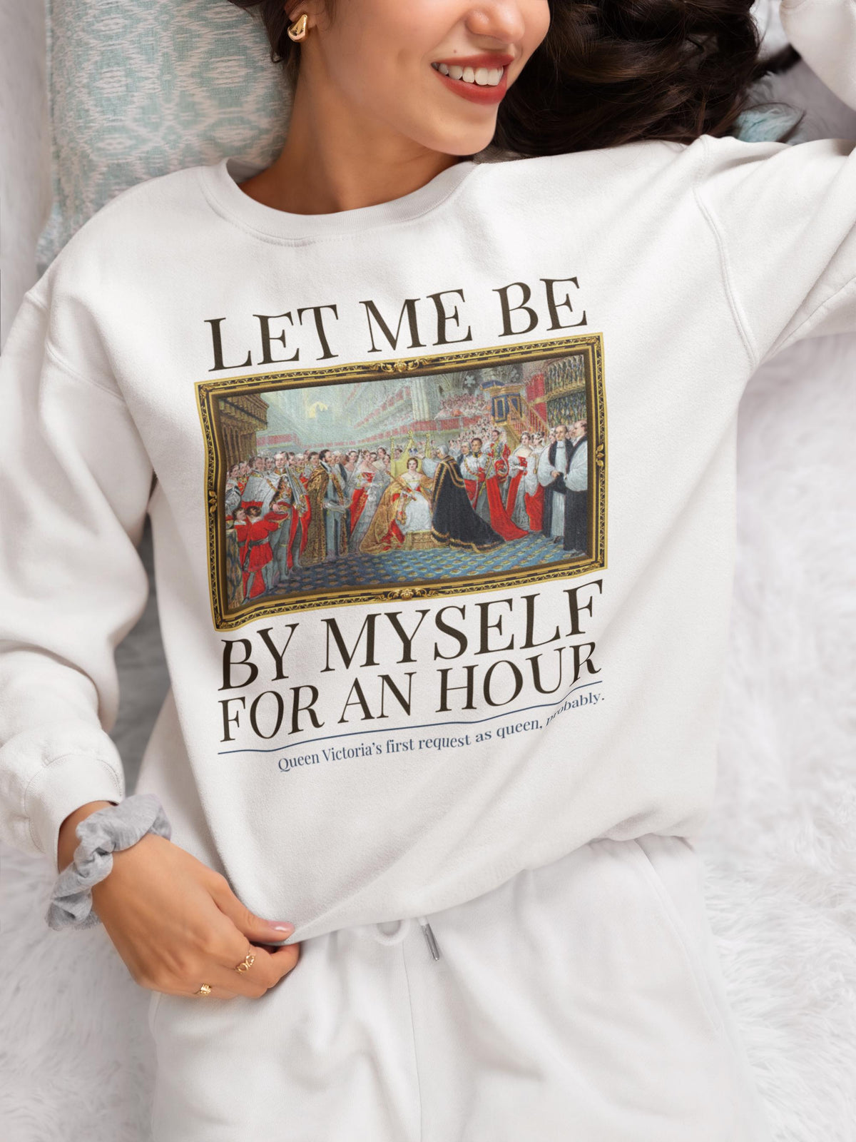 Queen Victoria English History Sweatshirt for Introvert Who Loves Royal History and Being a Cozy Homebody Funny History Teacher Crewneck Sweatshirt – Aesthetic Look · Great Gift For Fans