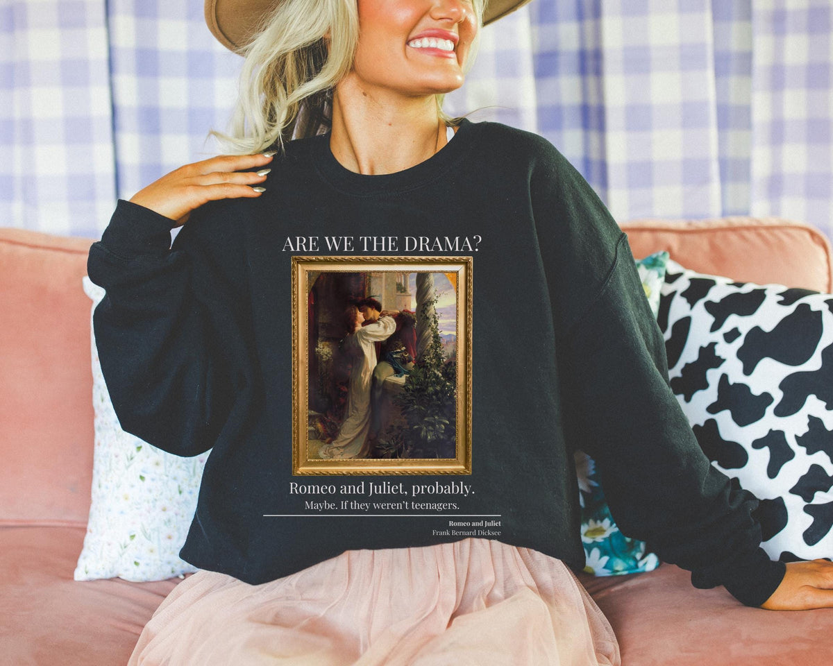 Romeo and Juliet by Frank Bernard Dicksee 19th Century Art Sweatshirt for Humanities Major Who Loves William Shakespeare and Funny Sayings Sweatshirt – Feel-Good Design · Must-Have Style