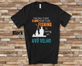 Love More Than Fishing Av Velho Tshirt Long Sleeve Shirt Sweatshirt or Tank Top Brazilian Grandfather Father39s Day Christmas Birthday Gift Sweatshirt – Warm & Stylish · Top Pick For Any Outfit