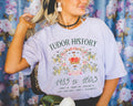 Tudor History Tee Shirt Historian or History Buff Who Loves English History Floral Whimsigoth History Tee Henry VIII Queen Elizabeth I Graphic Tee – Warm & Stylish · Trending Graphic Apparel