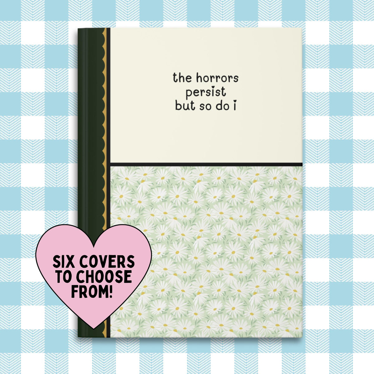 Funny Saying Notebook The Horrors Persist But So Do I Silly Animal Lover Journal with Snakes Cute Floral Diary for Student or Daughter Graphic Tee – Soft Feel · Great Gift For Fans