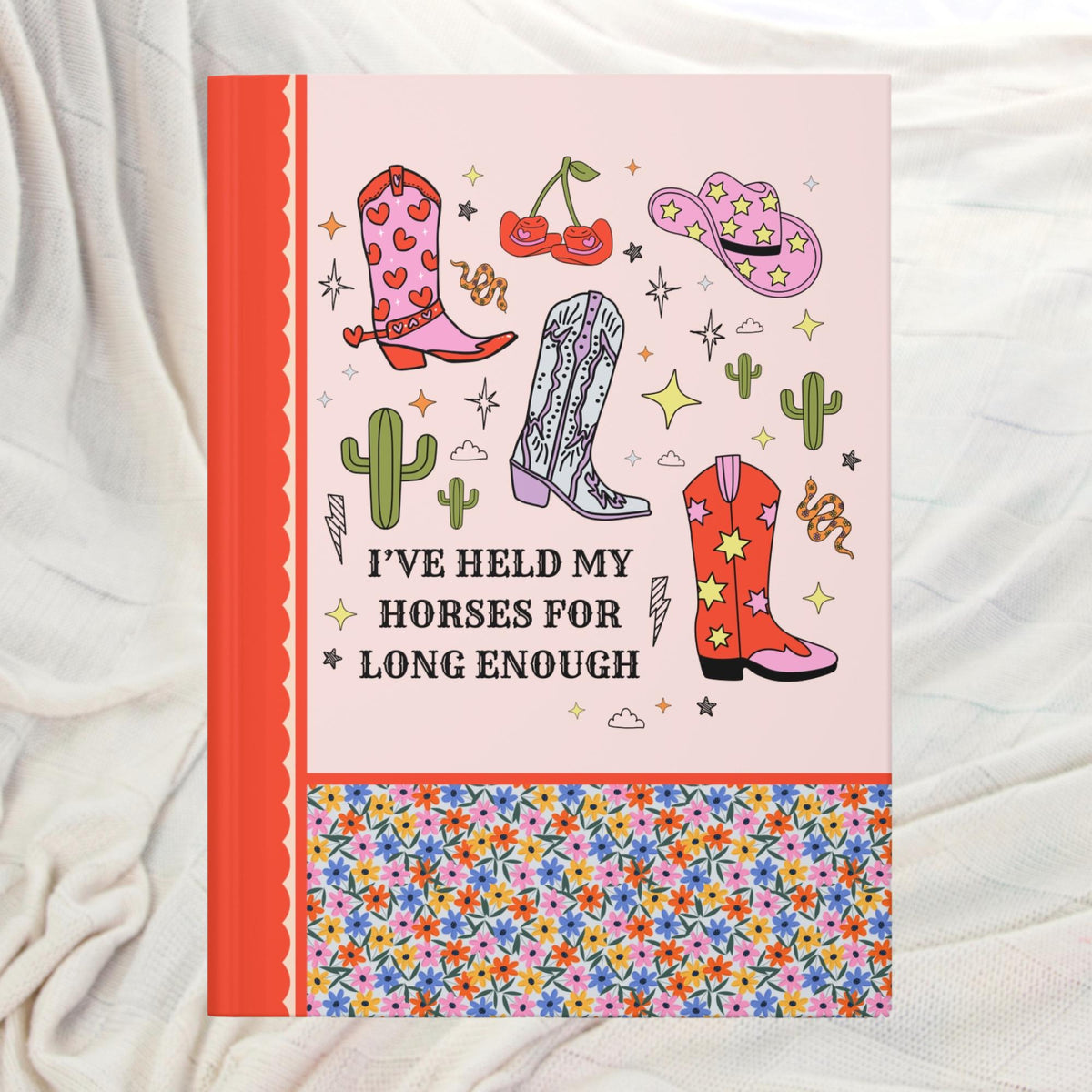 Funny Saying Western Notebook Cute and Groovy Cacti and Stars Colorful Journal with Cowgirl Boots Rodeo Country Boho Pink Cowboy Hat Gift Graphic Tee – Soft Feel · Great Gift For Fans