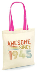 Awesome Since 1945 Tote Bag 80th Birthday Tote Bag Born in 1945 Gift 80 Years Old Bag 80th Party Bag Bag for Life Tote Bag – Everyday Comfort · Perfect For Daily Wear