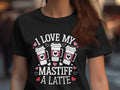 I Love My Mastiff A Latte Womens T Shirt Funny Dog Lover Graphic Tee Gift For Her Cute Coffee and Dog Mom Shirt Ladyfit Top Graphic Tee – Aesthetic Look · Top Pick For Any Outfit