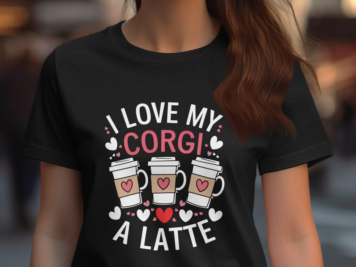 I Love My Corgi A Latte Dog Lover TShirt Cute Coffee and Corgi TShirt for Women Fun Corgi Graphic Tee Gift for Dog Moms Graphic Tee – Soft Feel · Great Gift For Fans