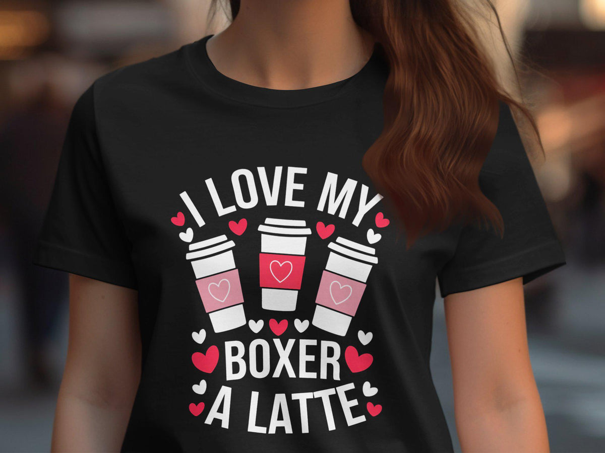 I Love My Boxer A Latte TShirt Boxer Dog Graphic Tee Cute Coffee Lover Shirt Womens Ladyfit TShirt Gift for Dog and Coffee Lovers Graphic Tee – Easygoing Wear · Top Pick For Any Outfit
