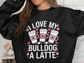 I love my bulldog a latte sweatshirt cute dog lovers gift coffee latte dog shirt funny bulldog design cozy pullover Sweatshirt – Bold Style · High-Quality Print
