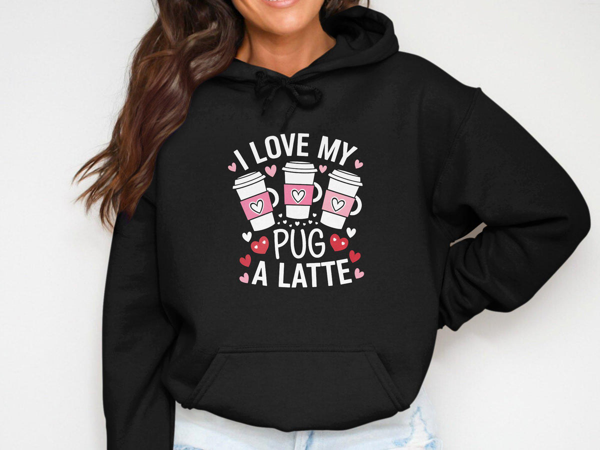 Cozy Women39s Hoodie with Cute Dog and Latte Design Pug and Coffee Lover Gift Comfortable Animal Print Sweatshirt Hoodie – Feel-Good Design · Must-Have Style
