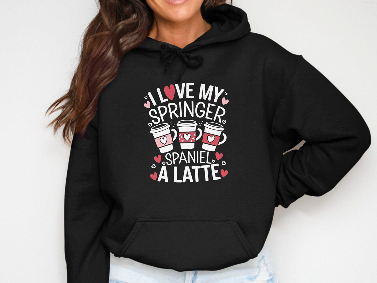 I Love My Springer Spaniel a Latte Hoodie Dog Lover Gift Cute Dog and Coffee Design Hoodie Women39s Casual Comfortable Wear Hoodie – Premium Graphic · Must-Have Style