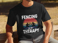 Fencing Is My Therapy TShirt Mens Funny Therapy TShirt Sword Fighting Tee Fencing Sport Shirt Unique Gift for Fencers Graphic Tee – Aesthetic Look · Must-Have Style