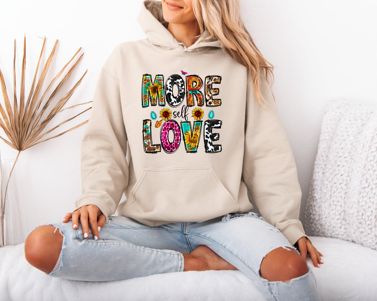 Mental Health Themed Hoodie for Women More Self Love Graphic Hoodie Motivational Quote Hoodie Inspirational Sweatshirt Hoodie – Aesthetic Look · High-Quality Print