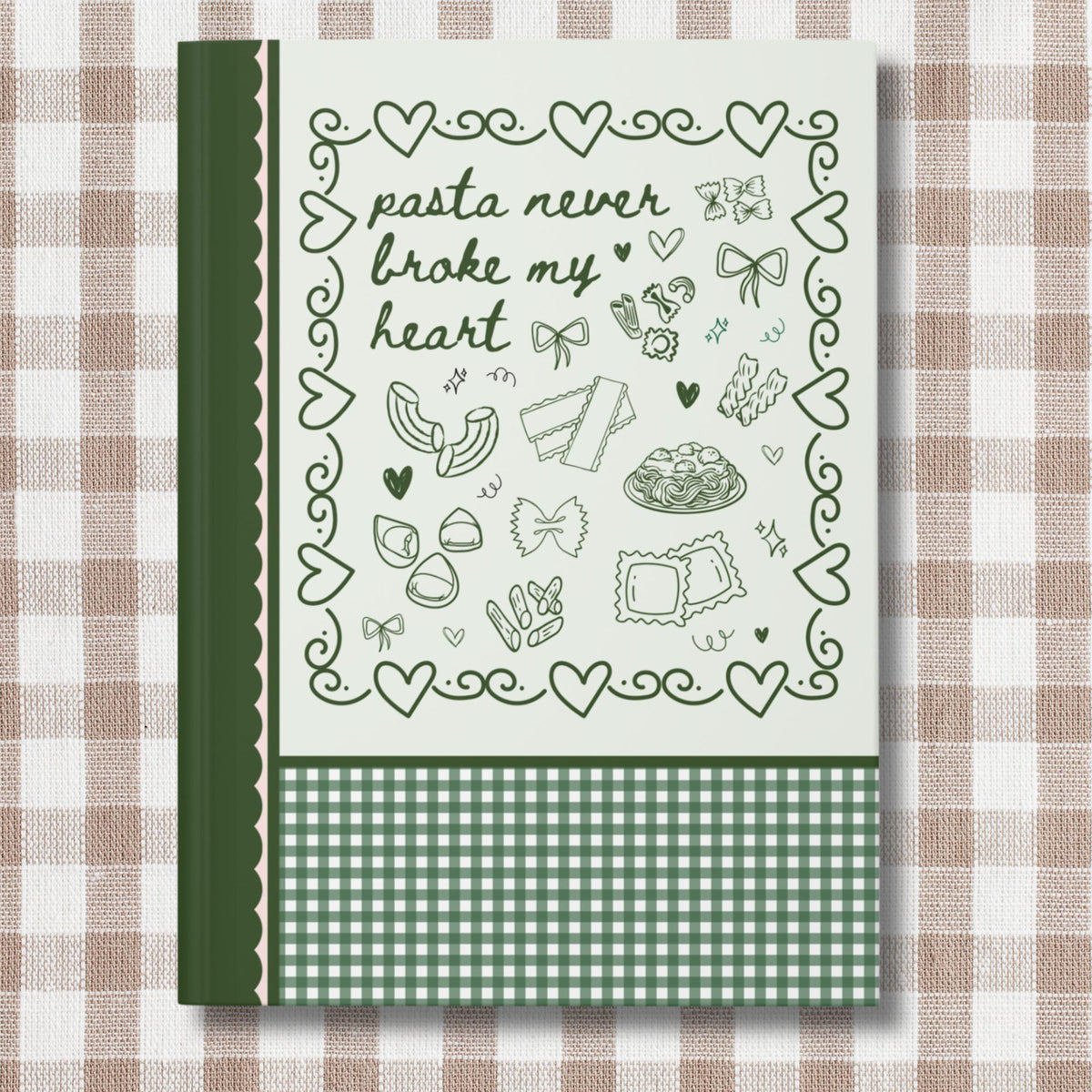 Funny Pasta Lover Notebook with Hearts and Cute Doodles Pasta Never Broke My Heart Cute Italian Food Dinner Club Gift for Sister or Friend Graphic Tee – Aesthetic Look · Great Gift For Fans