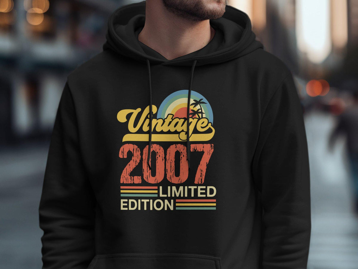 Vintage 2007 Limited Edition T Shirt Hoodie Sweatshirt 18th Birthday Gift Born In 2007 18 Years Old Celebration Hoodie – Fan Favorite · High-Quality Print