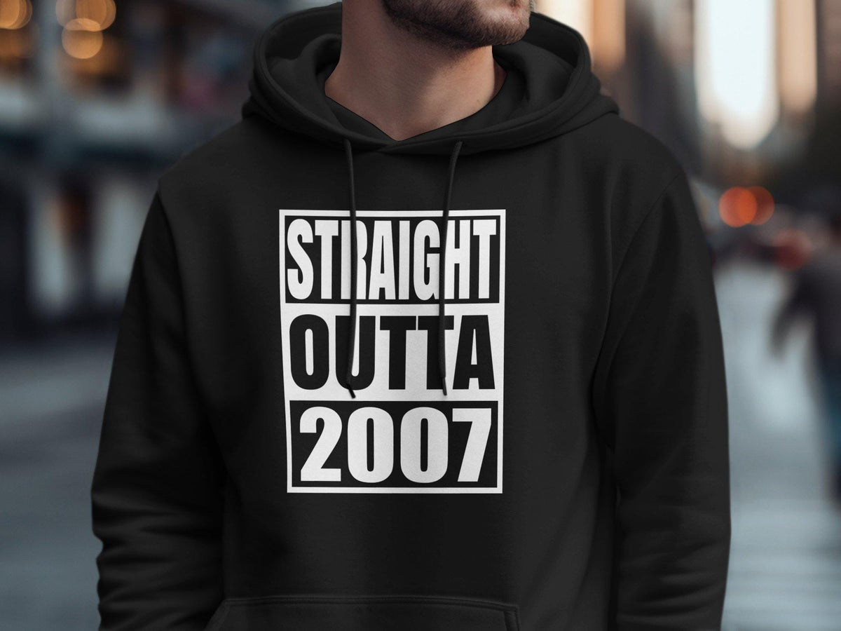 Funny 18th Birthday Shirt Straight Outta 2007 Tee Born in 2007 TShirt 18 Years Old Birthday Gift 18th Birthday Hoodie Sweatshirt Hoodie – Feel-Good Design · Trending Graphic Apparel