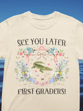 Last Day of School Animal Lover Tee Shirt for Kindergarten Teacher See You Later First Graders Cute Goblincore Flower TShirt for Teacher Graphic Tee – Aesthetic Look · High-Quality Print