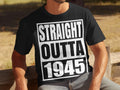 Funny Mens 80th Birthday TShirt Born in 1945 80 Years Old Gift Straight Outta 1945 Vintage 80th Birthday Shirt Graphic Tee – Warm & Stylish · Must-Have Style