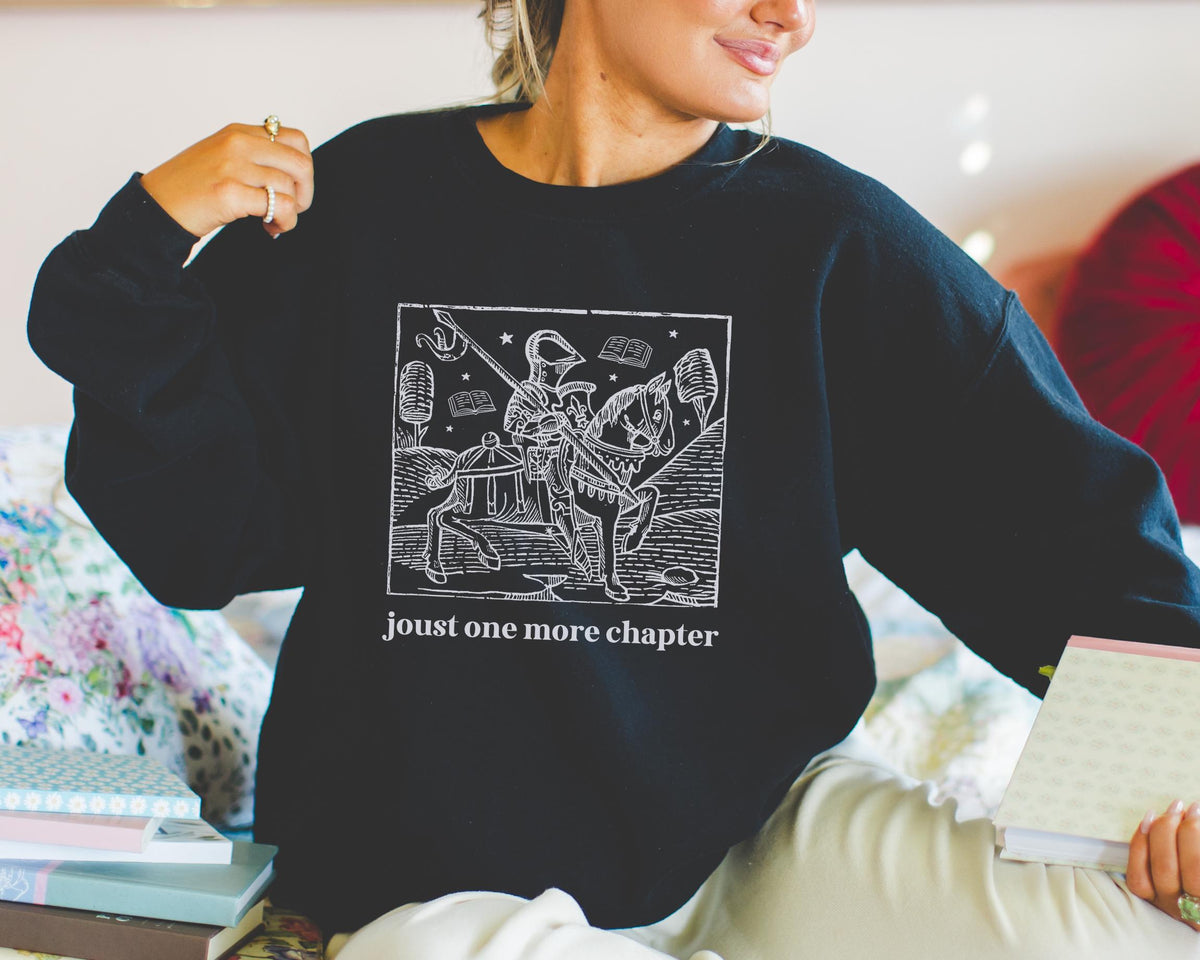 Medieval Bookish Sweatshirt for Romance Reader Book Lover Gift Idea for Bookworm Who Loves Historical Fiction Silly Just One More Chapter Sweatshirt – Fan Favorite · Must-Have Style