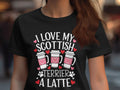 I Love My Scottish Terrier A Latte Womens T Shirt Cute Scottish Terrier Dog Shirt Fun Latte Dog Graphic Tee Perfect Gift for Dog Lovers Graphic Tee – Premium Graphic · Perfect For Daily Wear
