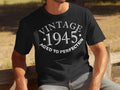 Vintage 1945 Aged to Perfection Shirt Born In 1945 80th Birthday Gift 80 Years Old Gildan 5000 TShirt Gildan 18000 Sweatshirt Hoodie Hoodie – Cozy Vibes · Great Gift For Fans