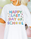 Happy Last Day of School TShirt for School Principal or Front Office Staff Cute Kindergarten Crew Class Dismissed Tee Colorful Doodles Graphic Tee – Soft Feel · Top Pick For Any Outfit