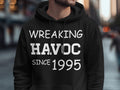 30th Birthday Shirt 30 Years Old Born In 1995 Wreaking Havoc Since 1995 Gildan 5000 TShirt 18000 Sweatshirt 18500 Hoodie Hoodie – Aesthetic Look · Great Gift For Fans