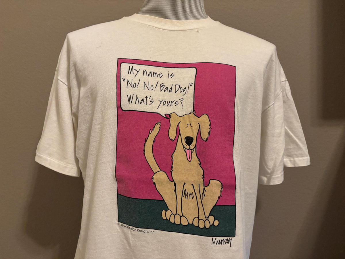 Vintage 90s My Name Is No No Bad Dog Whats Yours Funny Murray Tshirt XL Graphic Tee – Cozy Vibes · Trending Graphic Apparel