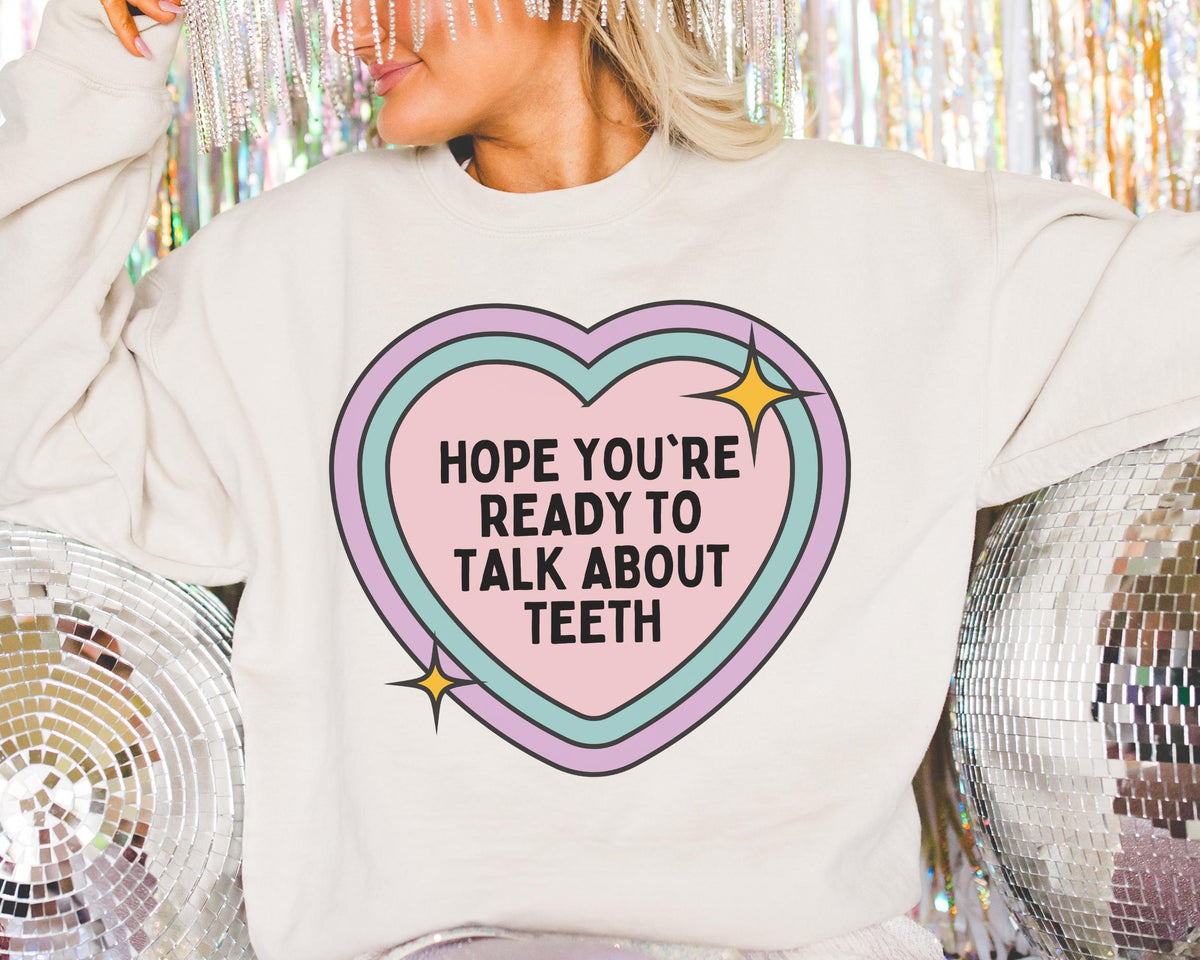 Silly Dentist Sweatshirt Dental Hygienist Funny Saying Dental Assistant Shirt Graduation Gift Cute Dental Education Present with Heart Sweatshirt – Everyday Comfort · Great Gift For Fans