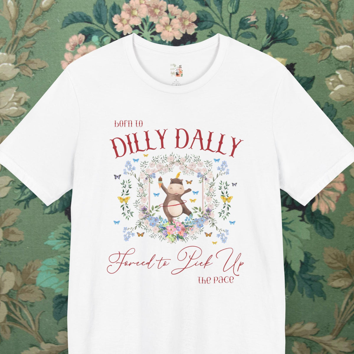 Funny Dilly Dally Shirt with Circus Hippo for Butterfly Lovers Cute and Unhinged Weirdcore Tee for Friend Who Loves Hippos Silly 90s Vibe Graphic Tee – Soft Feel · Top Pick For Any Outfit