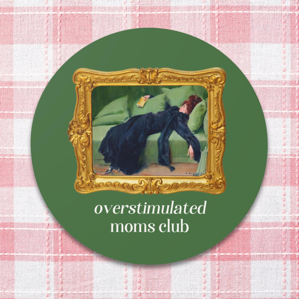 Overstimulated Moms Club Sticker Funny Saying Mother39s Day Gift New Mama or Mom of Twins Sticker Cute Bookish Gift Ramon Casas Painting Graphic Tee – Soft Feel · Perfect For Daily Wear