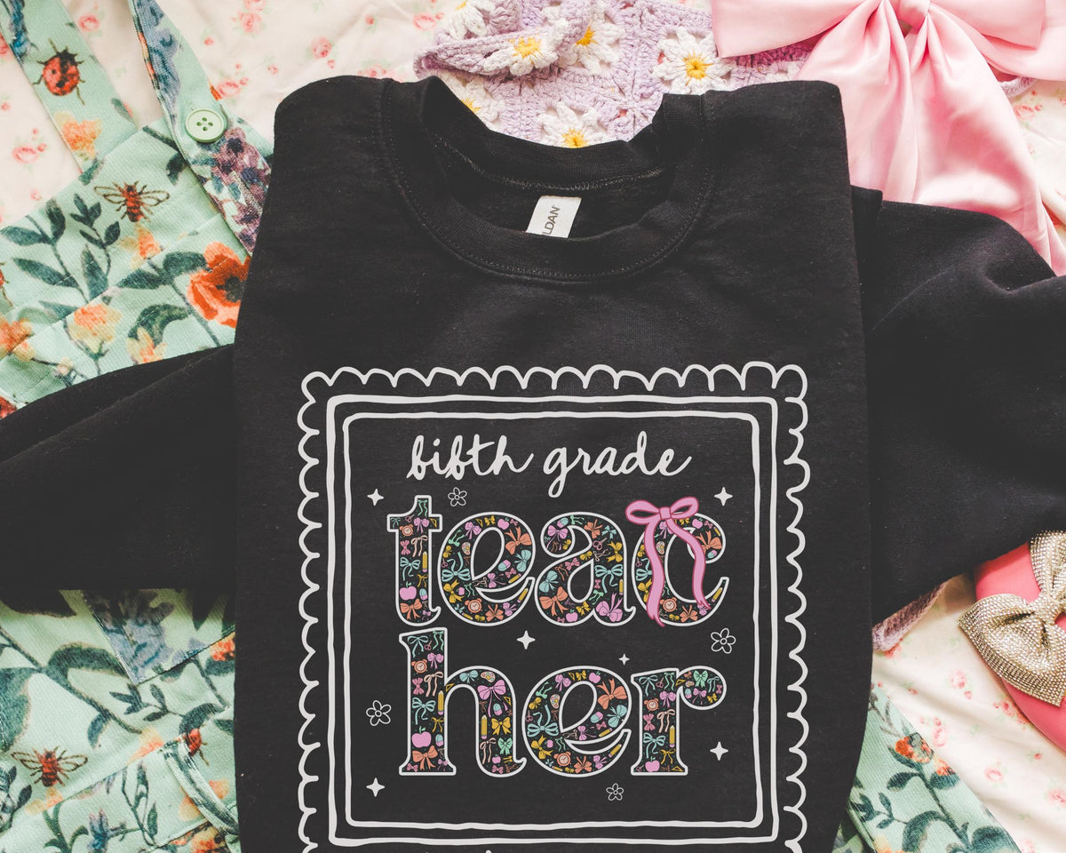 Fifth Grade Teacher Sweatshirt for Back to School Cute Floral Matching Fifth Grade Crew Crewneck with Bow Cute Nineties Aesthetic Doodles Sweatshirt – Fan Favorite · Must-Have Style