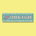 Funny Saying Cereal Killer Bumper Sticker for Friend Who Loves Cereal Cute Breakfast Lover Gift Silly Food Lover Present Sticker for Car Graphic Tee – Bold Style · High-Quality Print