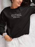 Funny Geologist Sweatshirt Science Teacher Geology Major Rock Collector Gift Funny Saying Science Major Shirt Petrology and Mineralogy Sweatshirt – Premium Graphic · High-Quality Print