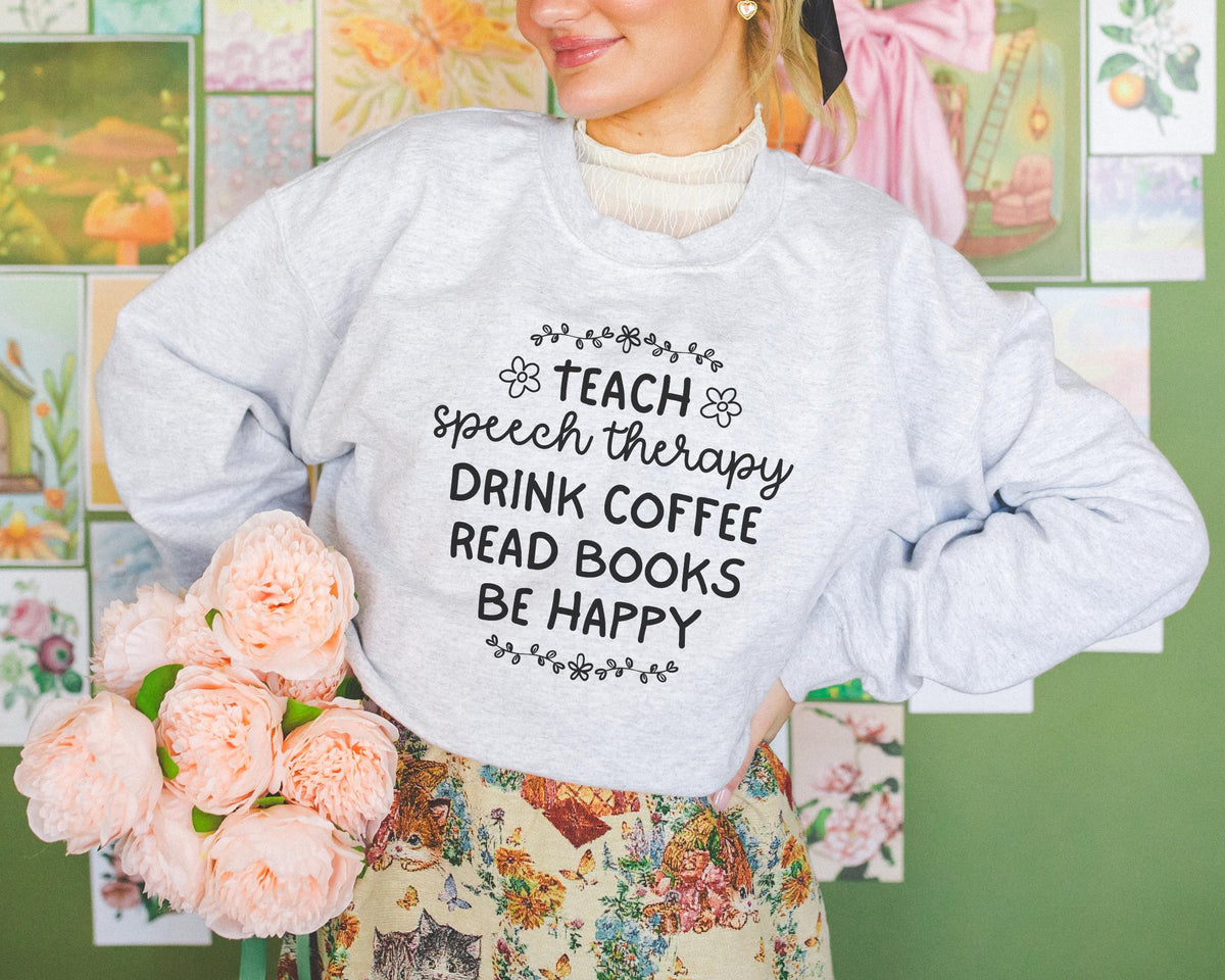 Funny Speech Therapy Sweatshirt Speech Language Pathology Major Present for Future Speech Therapist Graduation Gift Back to School Shirt Sweatshirt – Cozy Vibes · Top Pick For Any Outfit