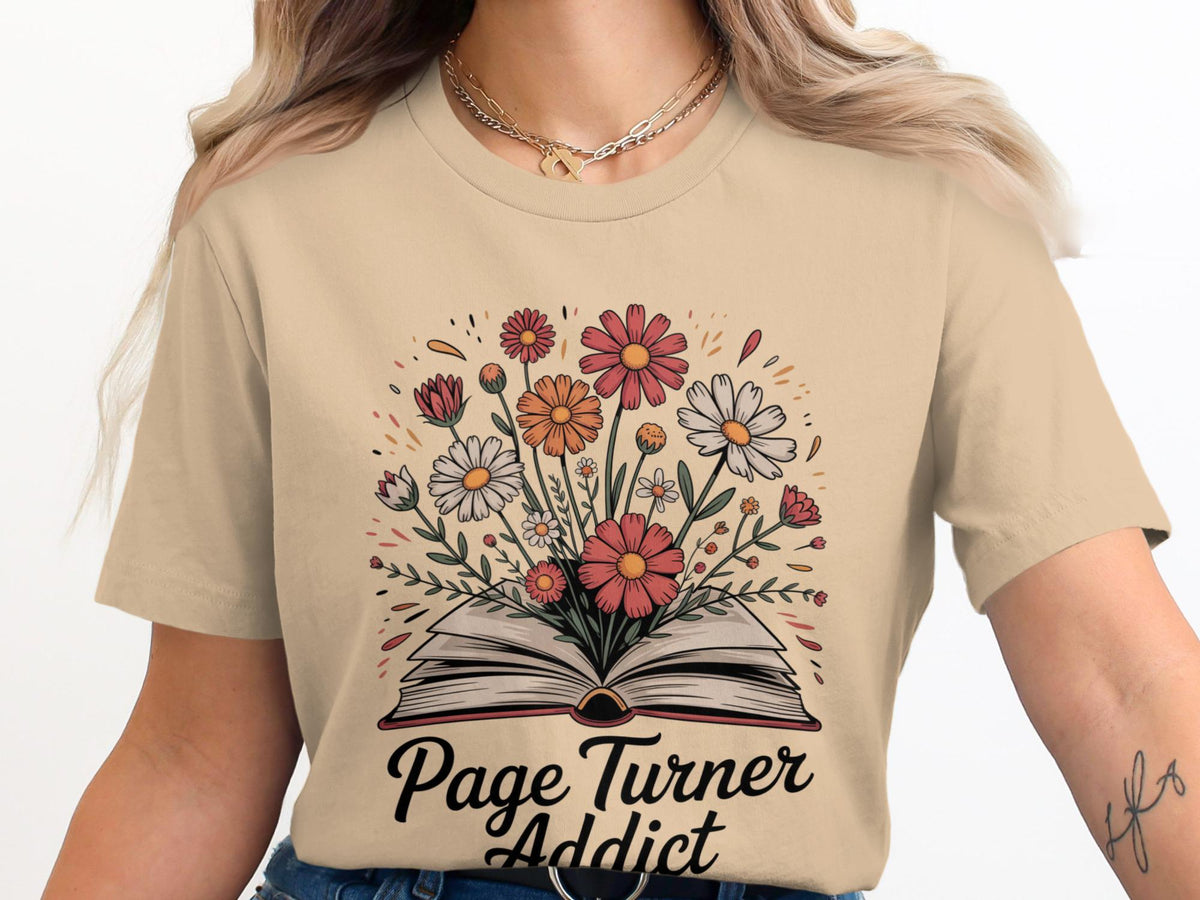 Page Turner Addict TShirt Book Lover Shirt Floral T Shirt Reader Shirt Bookish Tee Gift For Reader Book Lover Gift Reading Shirt Graphic Tee – Premium Graphic · Perfect For Daily Wear