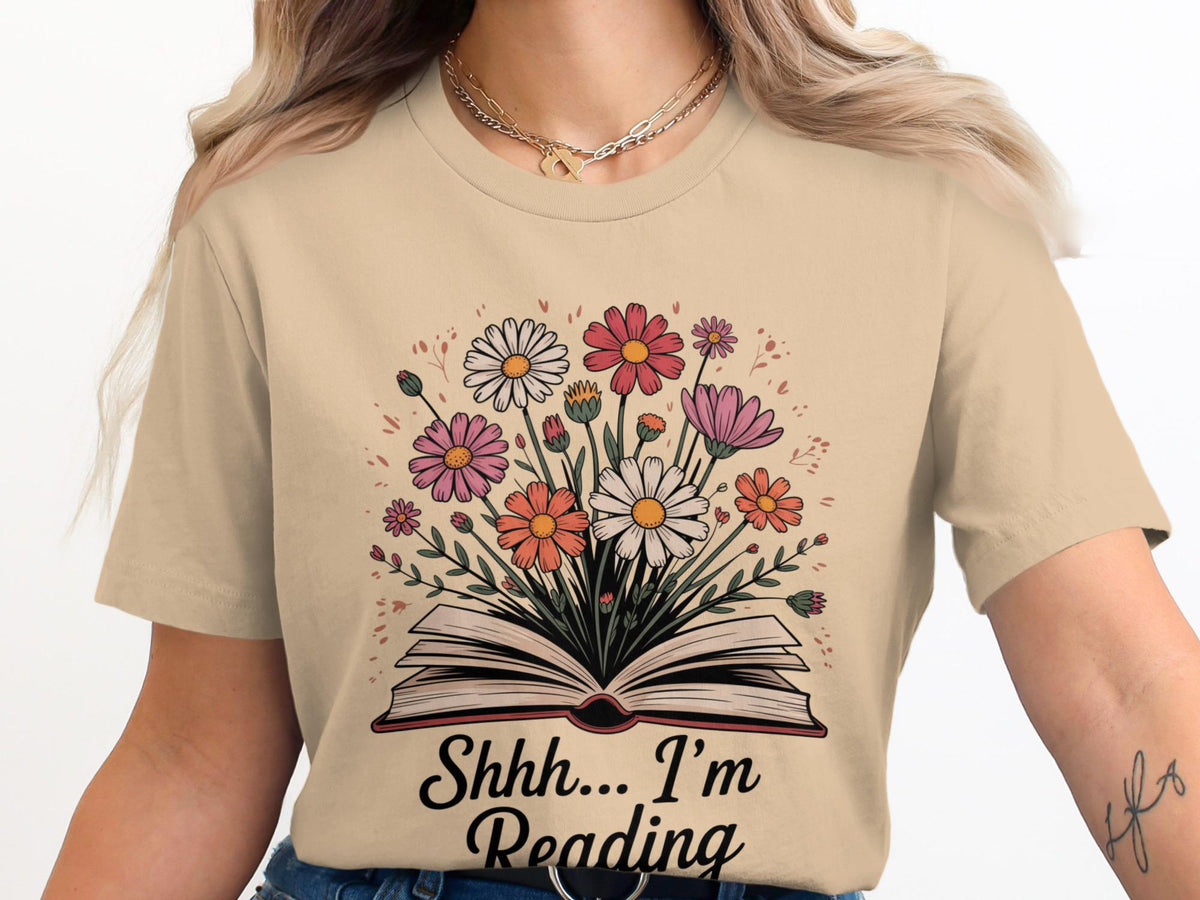 Shhh I am Reading TShirt Book Lover Shirt Floral Book Shirt Reader TShirt Daisy Flowers Shirt Bookworm Gift Librarian Shirt Graphic Tee – Aesthetic Look · High-Quality Print