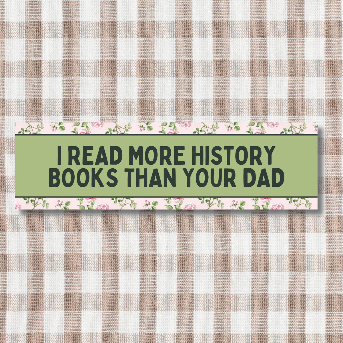 Floral History Lover Bumper Sticker for Daughter Who Loves History Women39s History Bumper Sticker Small Birthday Present History Major Graphic Tee – Bold Style · High-Quality Print